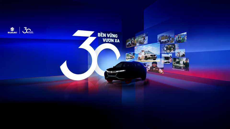 30 NĂM SUZUKI VIỆT NAM - HÀNH TRÌNH GẮN BÓ, CHƯƠNG MỚI BỨT PHÁ