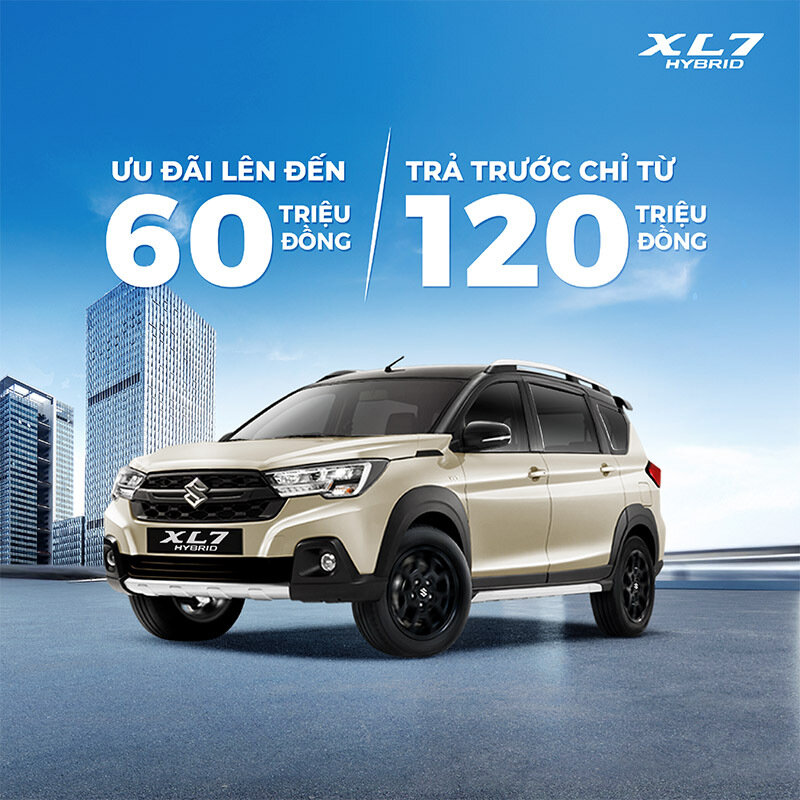CHƯƠNG TRÌNH ƯU ĐÃI 100% LỆ PHÍ TRƯỚC BẠ LÊN ĐẾN 60 TRIỆU ĐỒNG KHI MUA SUZUKI XL7 HYBRID