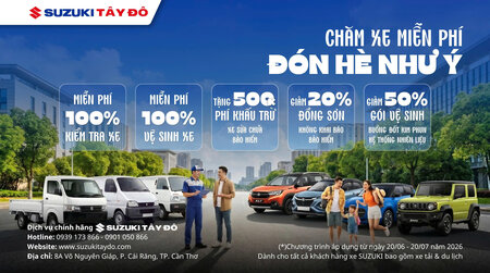 CHĂM XE MIỄN PHÍ - ĐÓN HÈ NHƯ Ý CÙNG SUZUKI TÂY ĐÔ!